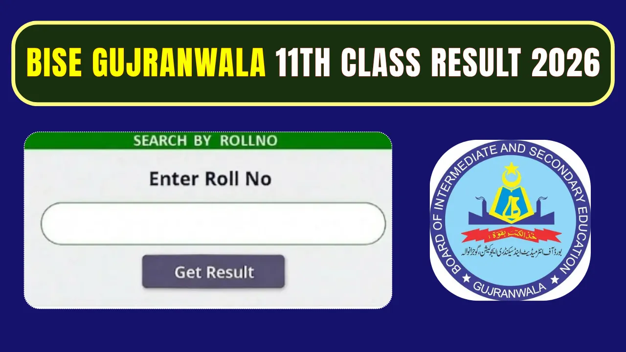 11th Class Result 2026 Gujranwala Board By Roll Number, SMS & Gazette