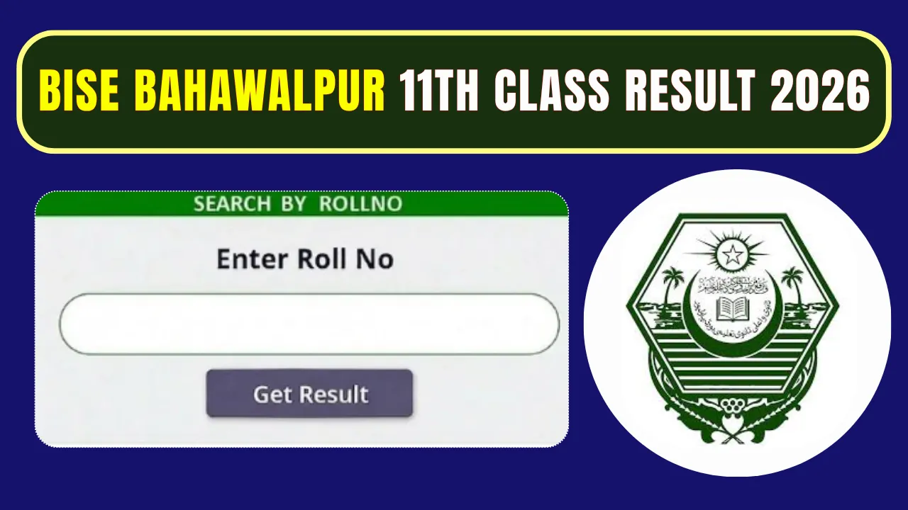 Bise Bahawalpur 11th Class Result 2026